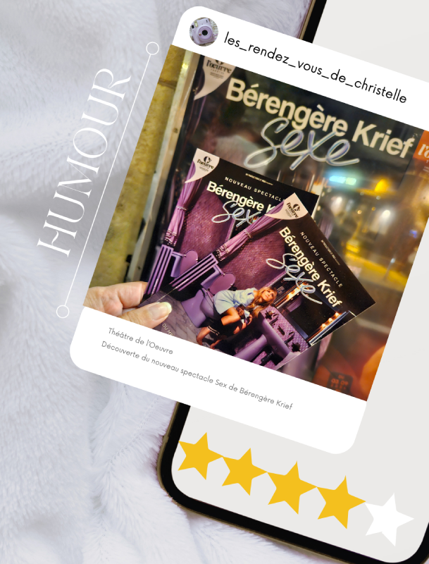 bérengère krief paris théâtre de l'oeuvre sexe notation christelle lefresne