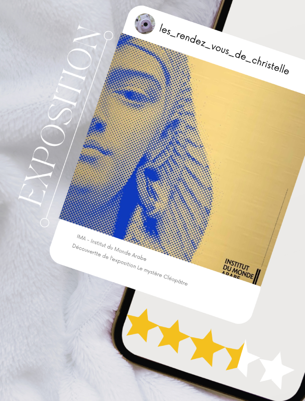 ima le mystère de cléopatre exposition paris notation christelle lefresne