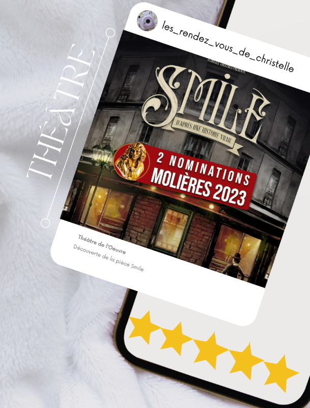 smile théâtre de l'oeuvre pièce charlie chaplin 2 motières notation christelle lefresne