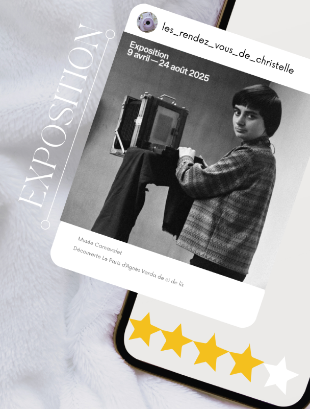 agnès varda exposition musée carnavalet paris de ci de là notation christelle lefresne