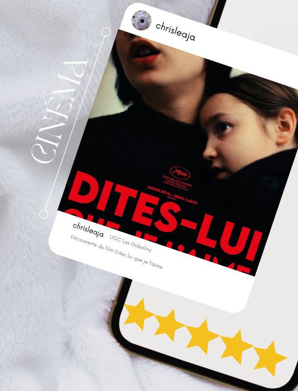 dites lui que je l'aime cinéma notation christelle lefresne