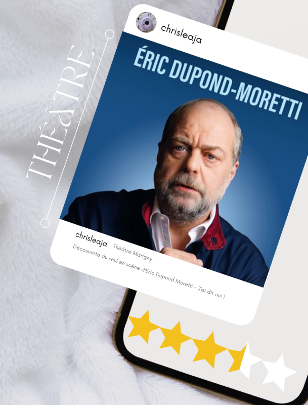 eric dupond marigny notation christelle lefresneetti seul en scène théâtre mar