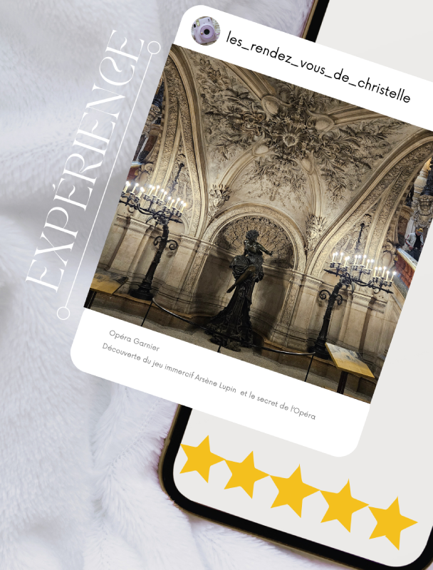 opéra garnier arsène lupin jeu immersif paris notation christelle lefresne